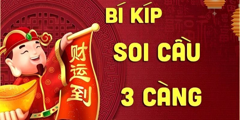 Bí quyết tăng tỷ lệ thắng khi soi cầu 3 càng vip hôm nay